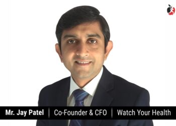 Mr. Jay Patel, Co-Founder & CFO, Watch Your Health | The Business Fame