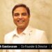 Srikanth Gundavaram- A Dynamic Entrepreneur Leading with a Vivid Vision to Grow 