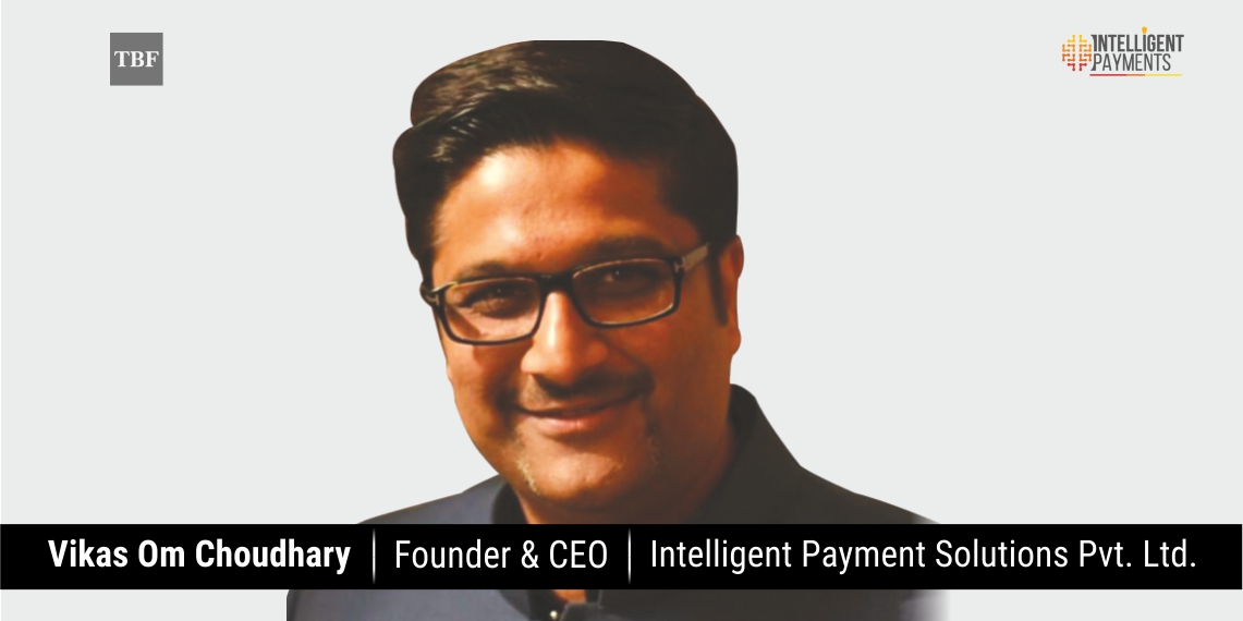 Intelligent Payments- Spearheading the Banking Space with Excellent Payment Technologies